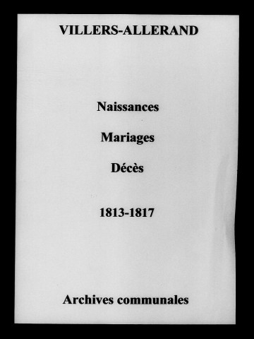 Villers-Allerand. Naissances, mariages, décès 1813-1817