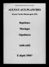 Aulnay-aux-Planches. Baptêmes, mariages, sépultures 1650-1692