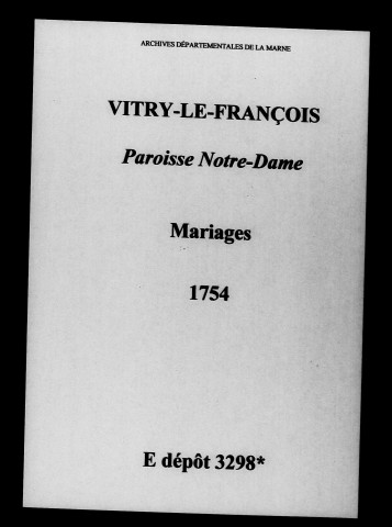 Vitry-le-François. Notre-Dame. Mariages 1754