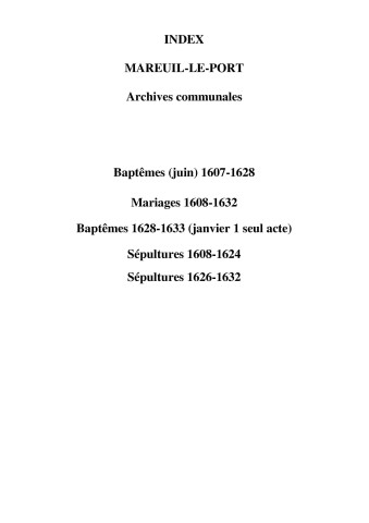 Mareuil-le-Port. Baptêmes, mariages, sépultures 1607-1633
