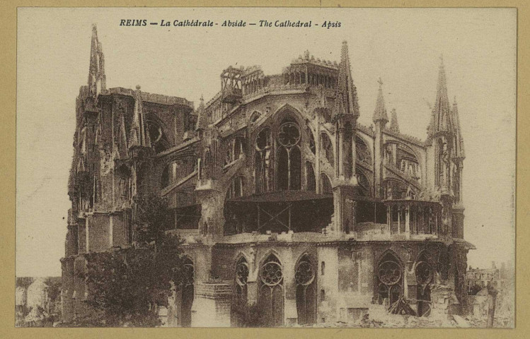 REIMS. La Cathédrale - Abside. The Cathedral -Apsis.
ReimsÉdition Reims-Cathédrale.1920