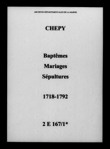 Chepy. Baptêmes, mariages, sépultures 1718-1792