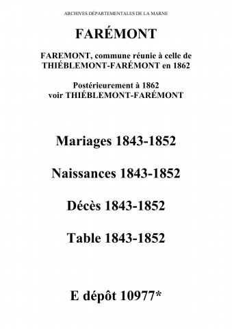 Farémont. Mariages, naissances, décès et tables décennales des naissances, mariages, décès 1843-1852