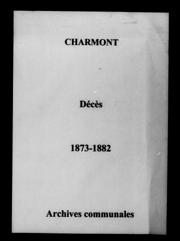 Charmont. Décès 1873-1882