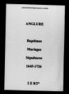 Anglure. Baptêmes, mariages, sépultures 1645-1726