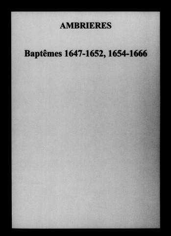 Ambrières. Baptêmes, mariages, sépultures 1647-1708