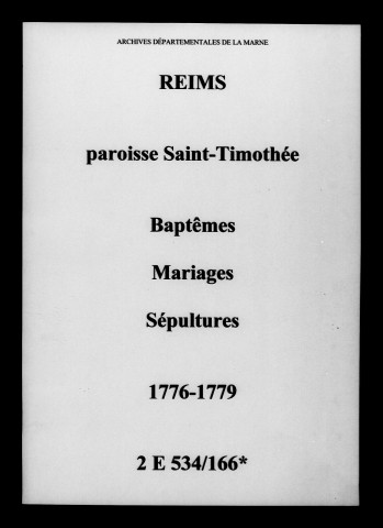 Reims. Saint-Timothée. Baptêmes, mariages, sépultures 1776-1779