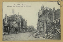 REIMS. 39. Reims en ruines - La Rue de Vesle, à l'angle de la Rue Talleyrand / B.F.