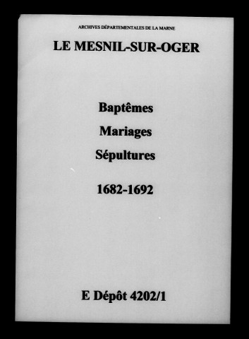 Mesnil-sur-Oger (Le). Baptêmes, mariages, sépultures 1682-1692