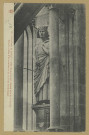 REIMS. 19. Cathédrale de Côté septentrional, statue dite de Saint-Louis dans la niche d'un contrefort de la Tour Nord-Ouest / L. de B.