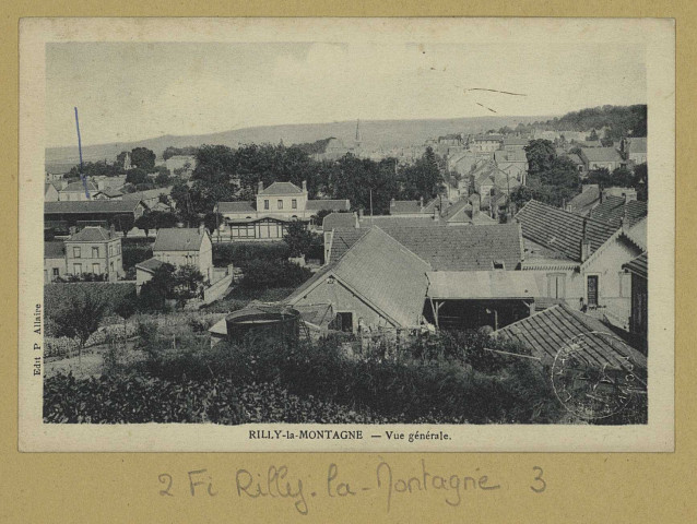 RILLY-LA-MONTAGNE. Vue générale.
Édition P. Allaire.[vers 1930]
