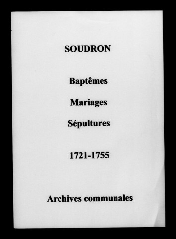 Soudron. Baptêmes, mariages, sépultures 1721-1755
