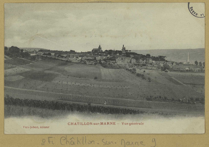 CHÂTILLON-SUR-MARNE. Vue générale.
Édition Viry-Jobert.[vers 1905]