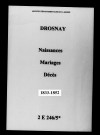 Drosnay. Naissances, mariages, décès 1833-1852