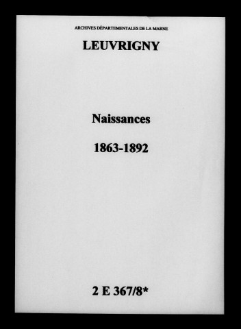 Leuvrigny. Naissances 1863-1892