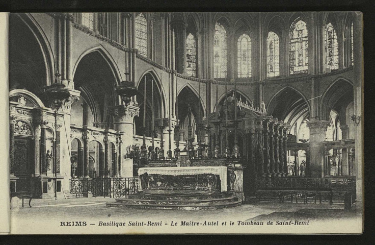 REIMS. Basilique Saint-Remi. Le Maître-Autel et le Tombeau de St Remi.
ReimsPhototypie J. Bienaimé.Sans date