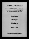 Vert-la-Gravelle. Baptêmes, mariages, sépultures 1693-1702