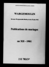 Wargemoulin. Publications de mariage an XII-1901