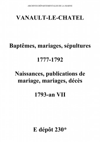 Baptêmes, mariages, sépultures 1777-1792 puis naissances, publications de mariage, mariages, décès 1793-an VII