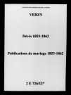 Verzy. Décès, publications de mariage 1853-1862