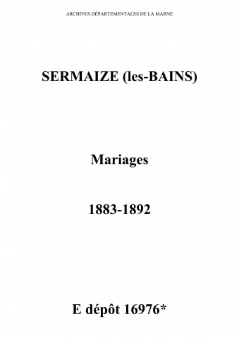 Sermaize-sur-Saulx. Mariages 1883-1892