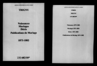 Trigny. Naissances, mariages, décès, publications de mariage 1873-1882