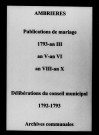 Ambrières. Publications de mariage, délibérations du conseil municipal 1792-an X