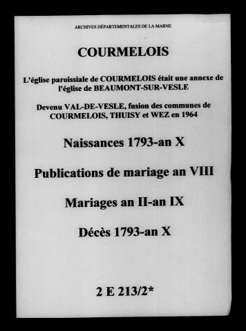 Courmelois. Naissances, mariages, décès, publications de mariage 1793-an X
