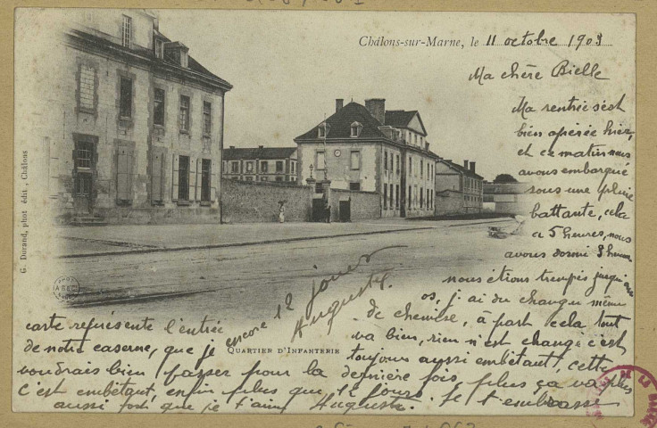 CHÂLONS-EN-CHAMPAGNE. Quartier d'infanterie. Châlons-sur-Marne G. Durand, édit-phot. [vers 1903] 