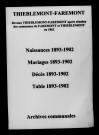 Thiéblemont-Farémont. Naissances, mariages, décès et tables décennales des naissances, mariages, décès 1893-1902