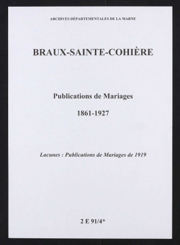 Braux-Sainte-Cohière. Publications de mariage 1861-1927