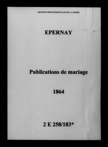 Épernay. Publications de mariage 1864