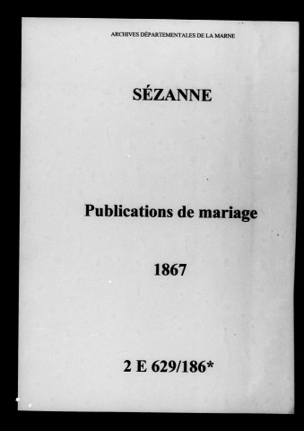 Sézanne. Publications de mariage 1867