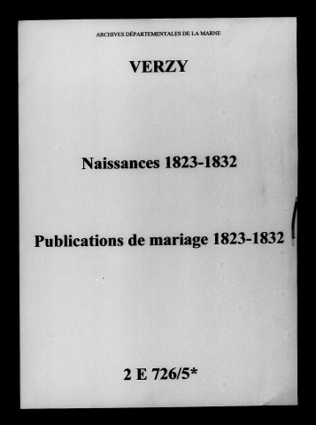 Verzy. Naissances, publications de mariage 1823-1832