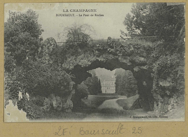 BOURSAULT. La Champagne-Boursault-Le Pont de Roches.
EpernayÉdition Lib. J. Bracquemart (54 - Nancyimp. Réunies de Nancy).Sans date