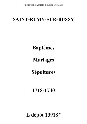 Saint-Remy-sur-Bussy. Baptêmes, mariages, sépultures 1718-1740