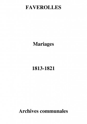 Faverolles-et-Coëmy. Mariages 1813-1821