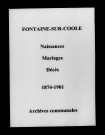 Fontaine-sur-Coole. Naissances, mariages, décès 1874-1901