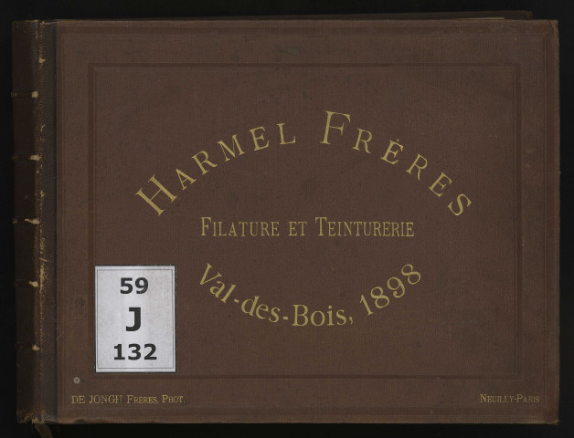 Album "Harmel frères, filature et teinturerie, Val-des-Bois, 1898"