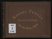 Album "Harmel frères, filature et teinturerie, Val-des-Bois, 1898"
