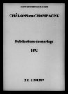 Châlons-sur-Marne. Publications de mariage 1892