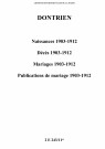 Dontrien. Naissances, décès, mariages, publications de mariage 1903-1912