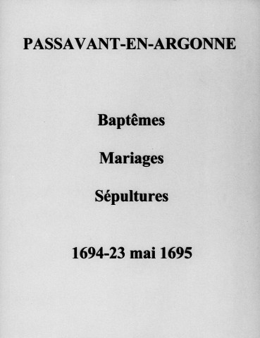 Passavant. Baptêmes, mariages, sépultures 1694-1715