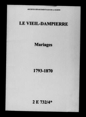 Vieil-Dampierre (Le). Mariages 1793-1870