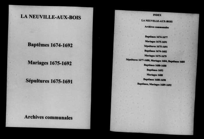 Neuville-aux-Bois (La). Baptêmes, mariages, sépultures 1674-1692