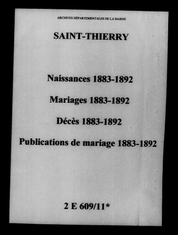 Saint-Thierry. Naissances, mariages, décès, publications de mariage 1883-1892