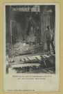 REIMS. Reims dans ses années de bombardements 1914-15-16. 181. Place des Marchés - Maison Girardot.Collection G. Dubois, Reims