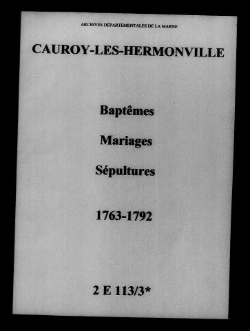 Cauroy-lès-Hermonville. Baptêmes, mariages, sépultures 1763-1792