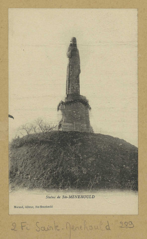 SAINTE-MENEHOULD. Statue de Ste-Menehould.
Ste-MenehouldÉdition Morand.Sans date