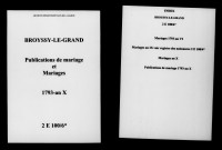 Broussy-le-Grand. Publications de mariage, mariages 1793-an X